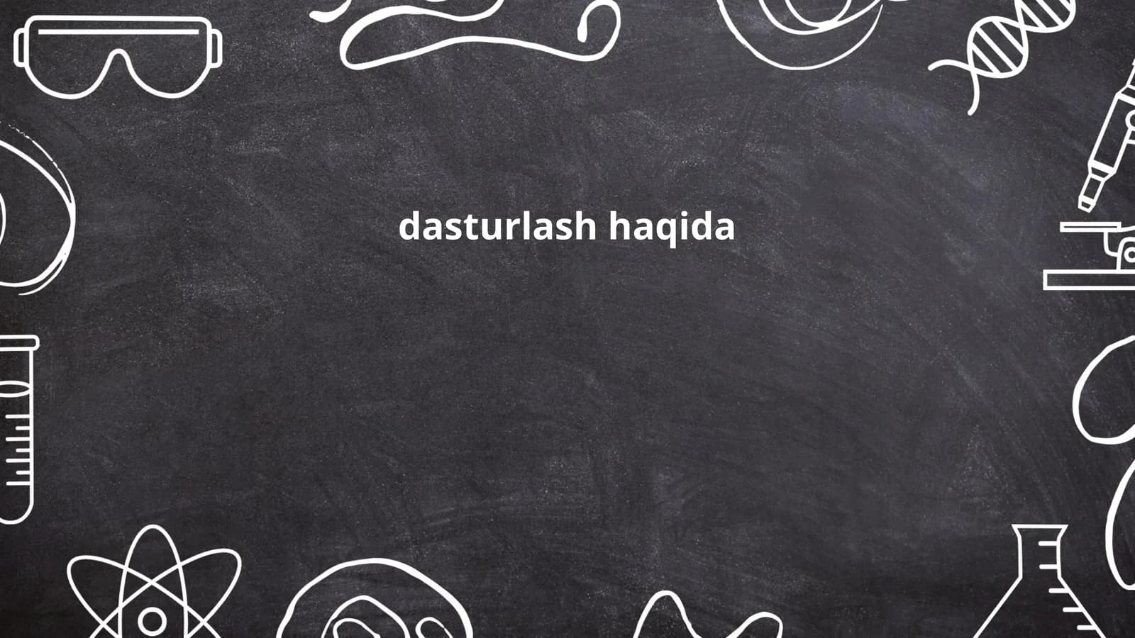 dasturlash haqida