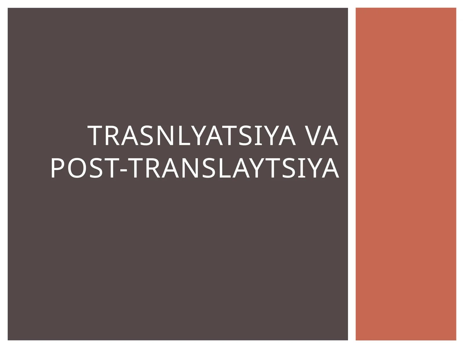 Translyatsiyavapost-translaytsiya