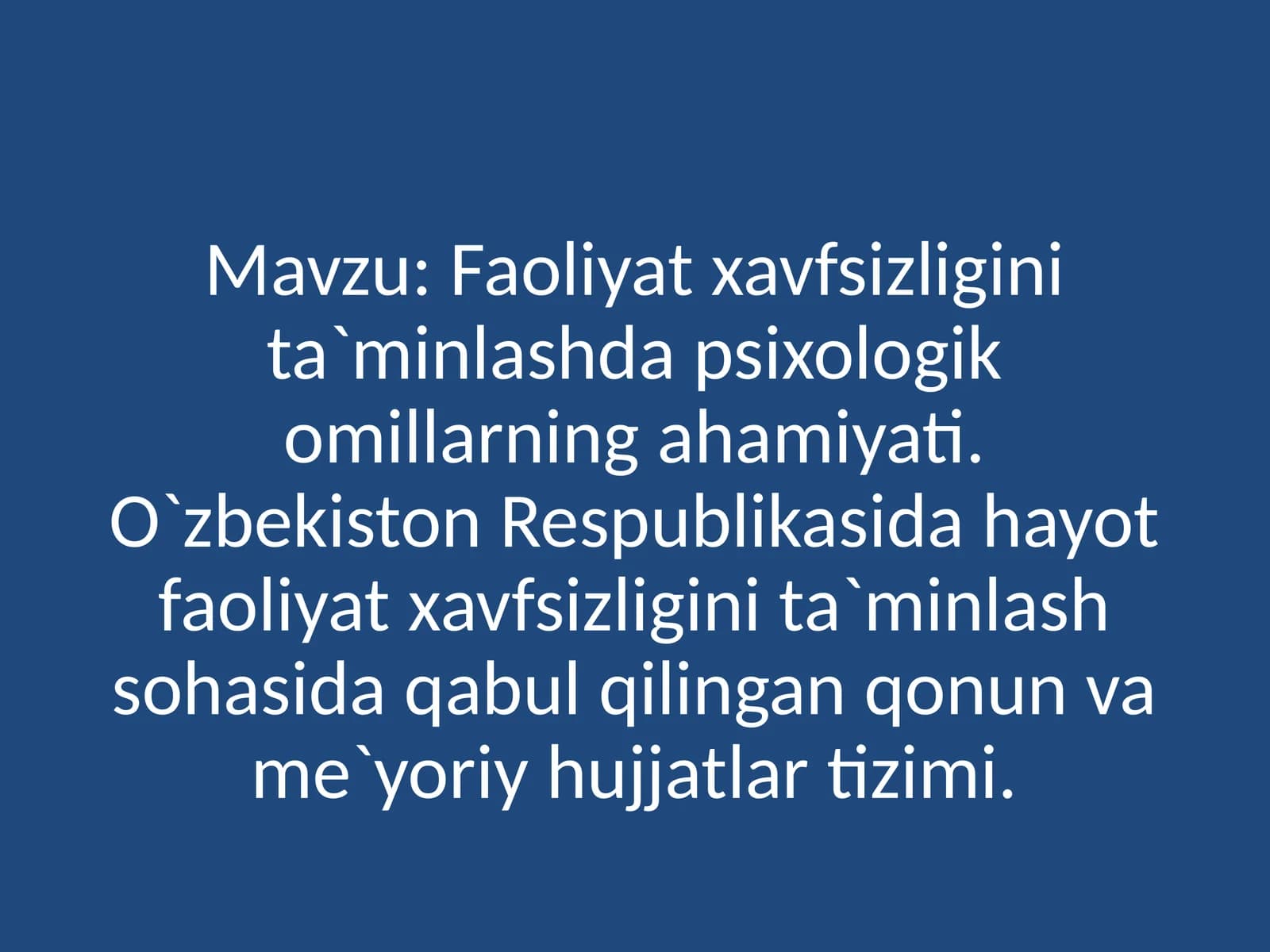 Psixologik omillar va faoliyat xavfsizligi tushunchasi