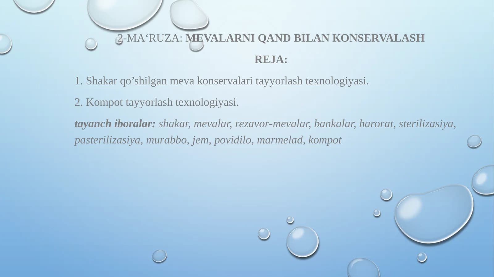 MEVALARNI QAND BILAN КONSERVALASh
