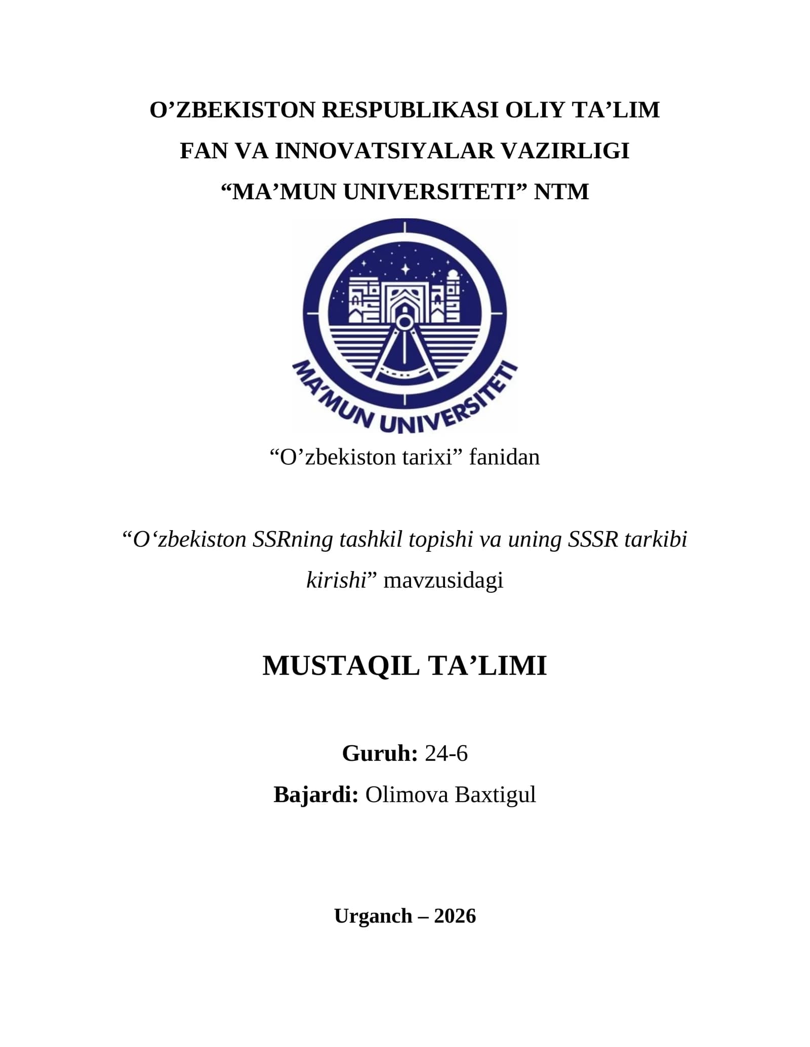 O‘zbekiston SSRning tashkil topishi va uning SSSR tarkibi kirishi