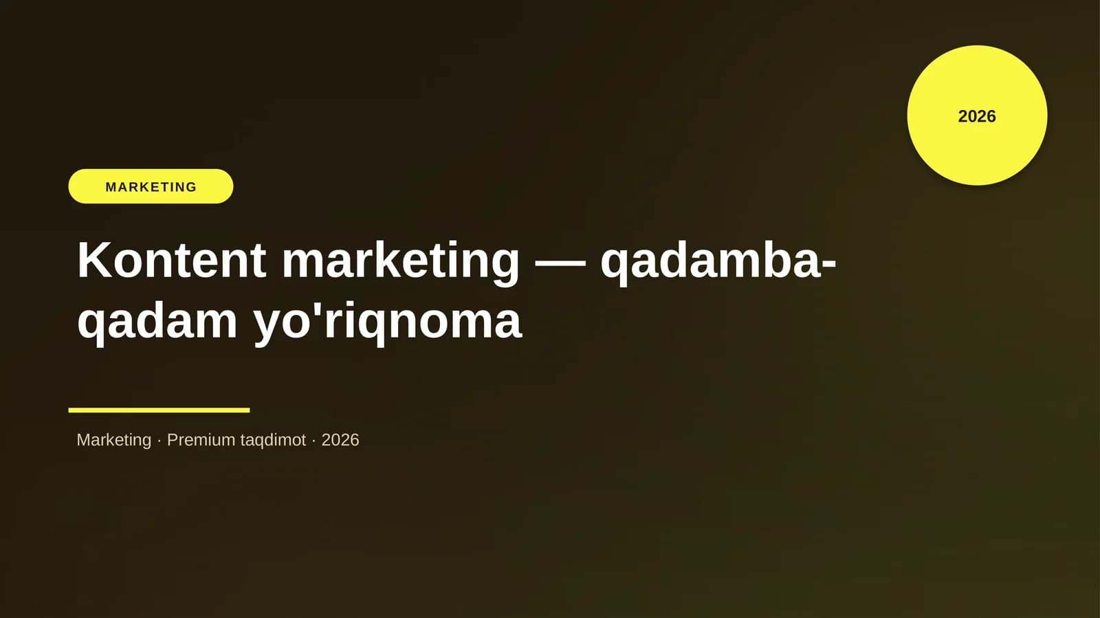 Kontent marketing — qadamba-qadam yo'riqnoma