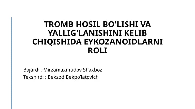 Eikozanoidlar va tromboz