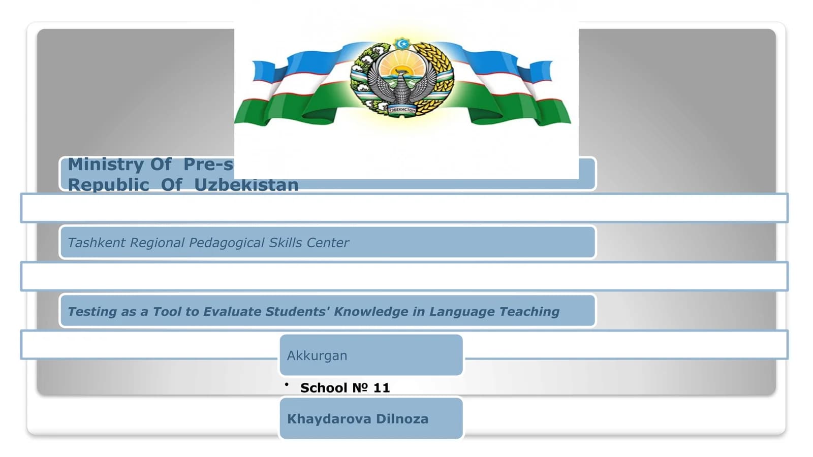 Language Teaching and Assessment