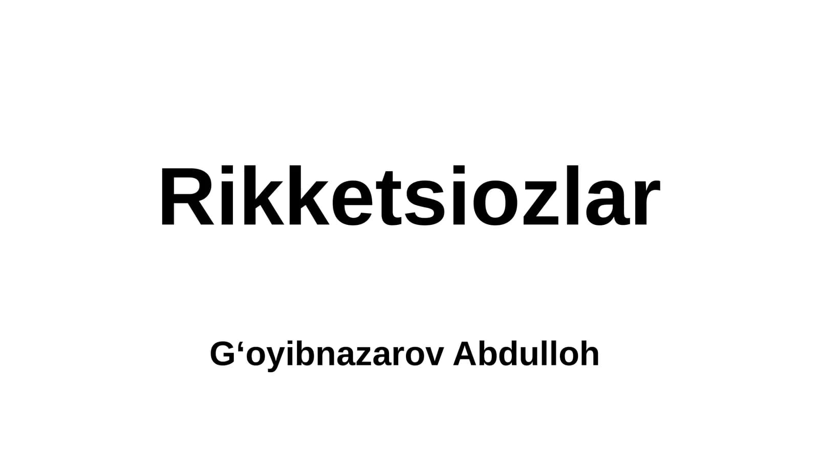 Rikketsiozlar