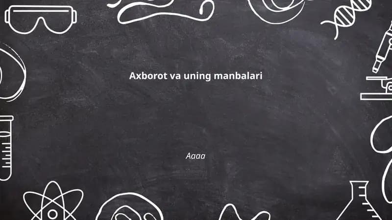 Axborot va uning manbalari