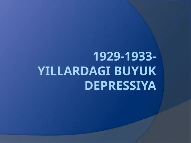 1929-1933-yillardagi buyuk depressiya