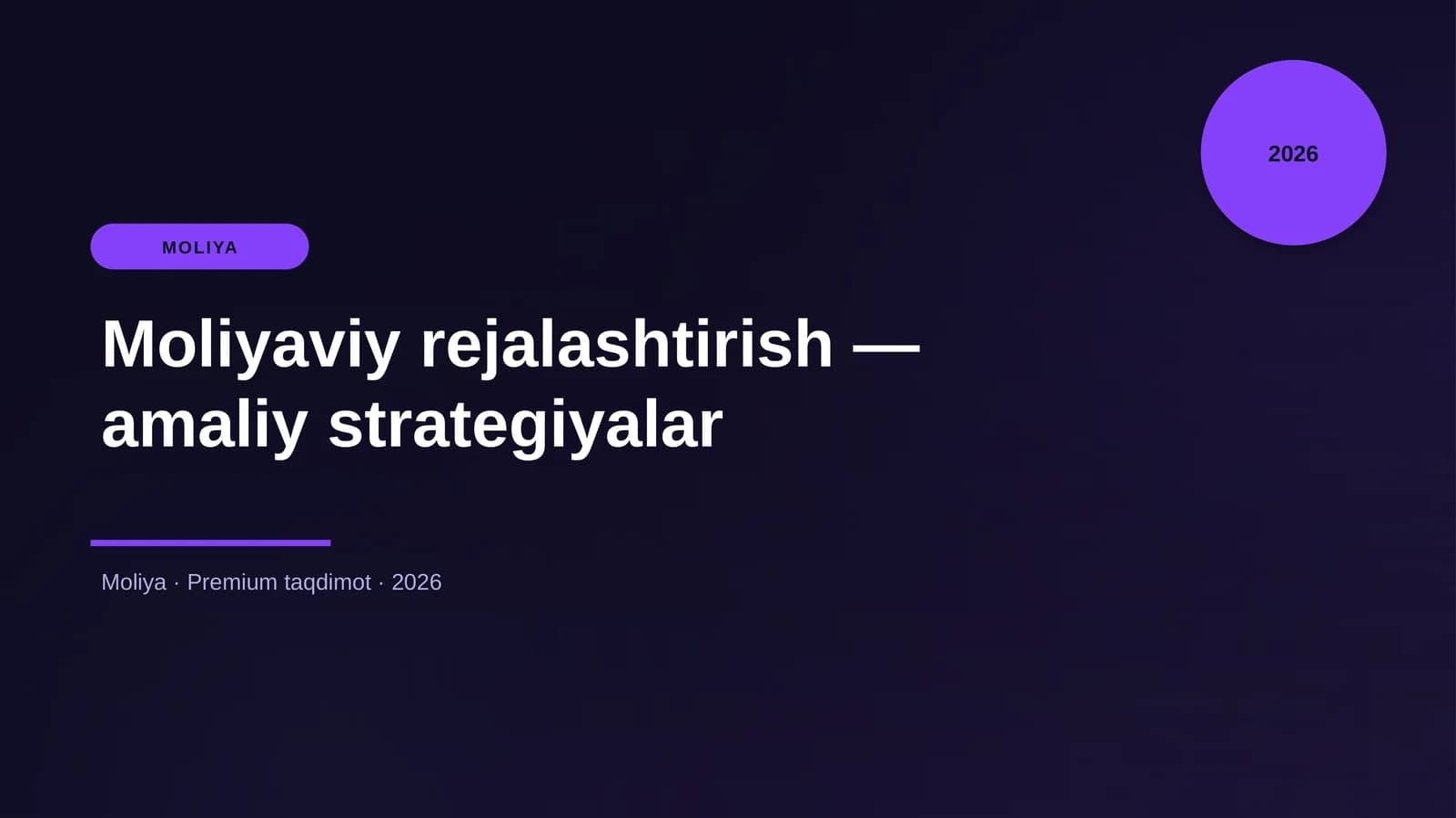 Moliyaviy rejalashtirish — amaliy strategiyalar