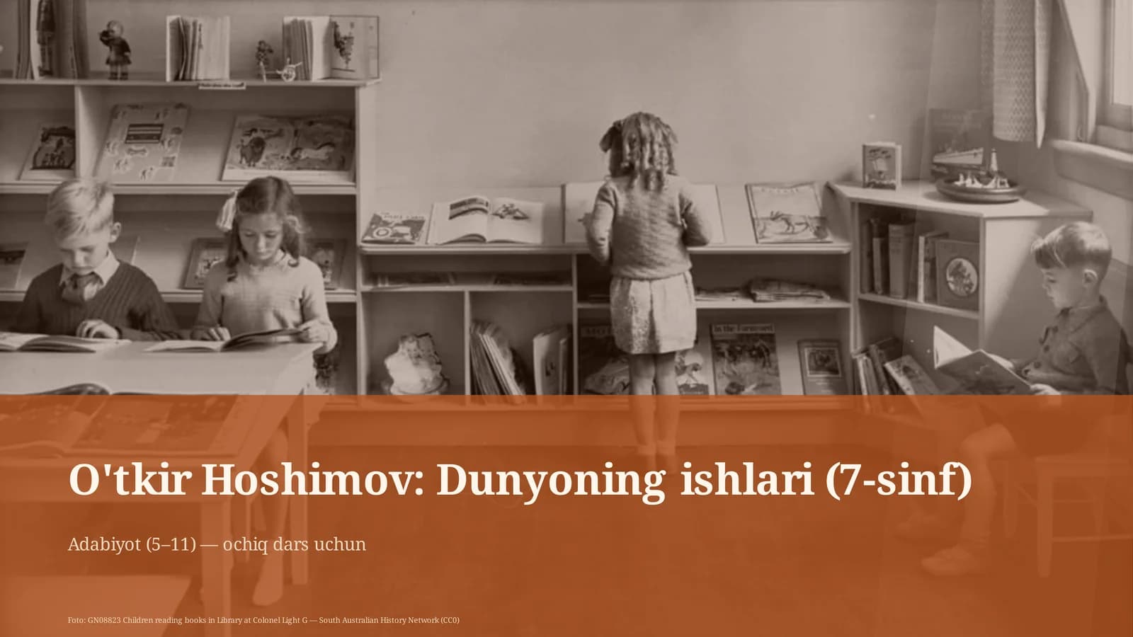 O'tkir Hoshimov: Dunyoning ishlari (7-sinf)