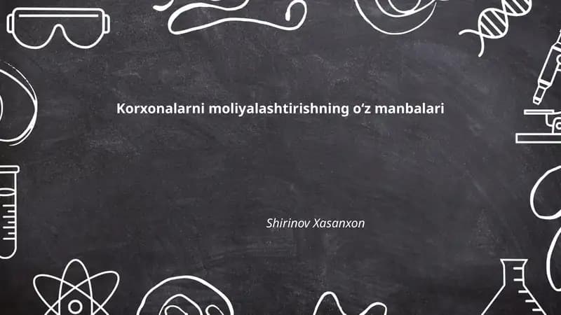 Korxonalarni moliyalashtirishning oʻz manbalari