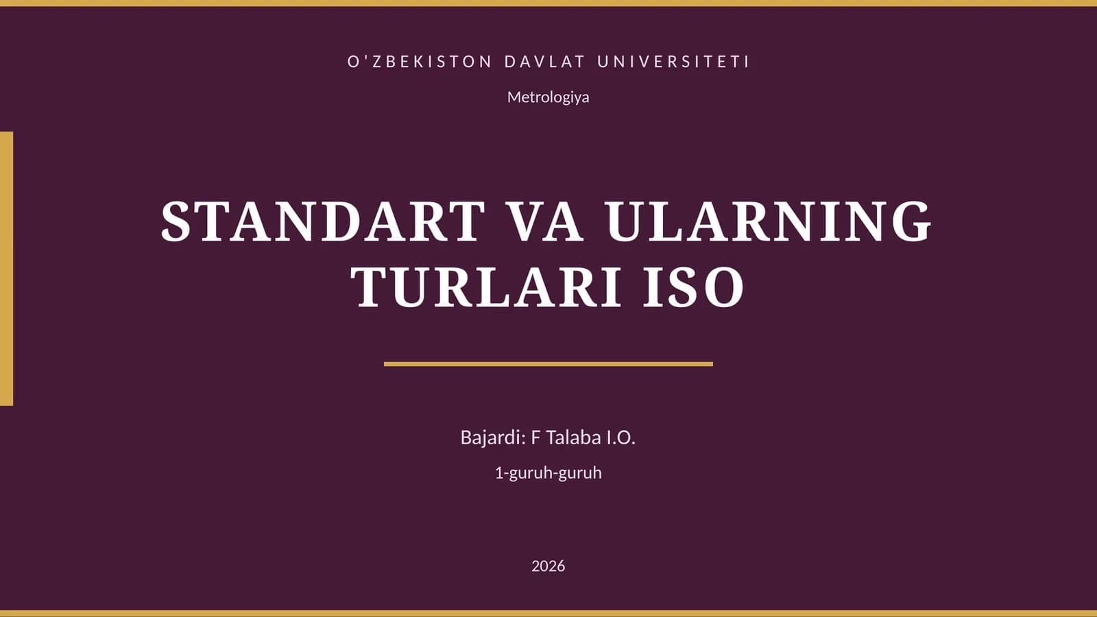 STANDART VA ULARNING TURLARI ISO