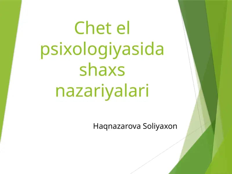 Chet el psixologiyasida shaxs nazariyalari