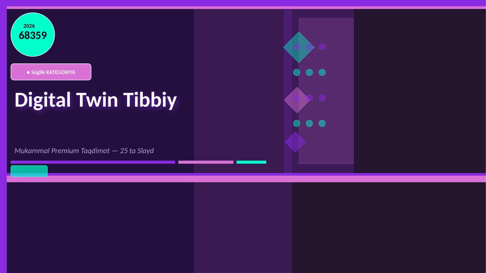 Digital Twin Tibbiy Mukammal Premium Taqdimot — 25 ta Slayd