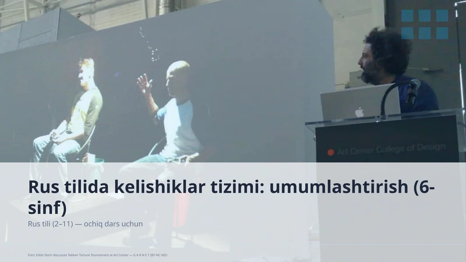 Rus tilida kelishiklar tizimi: umumlashtirish (6-sinf)
