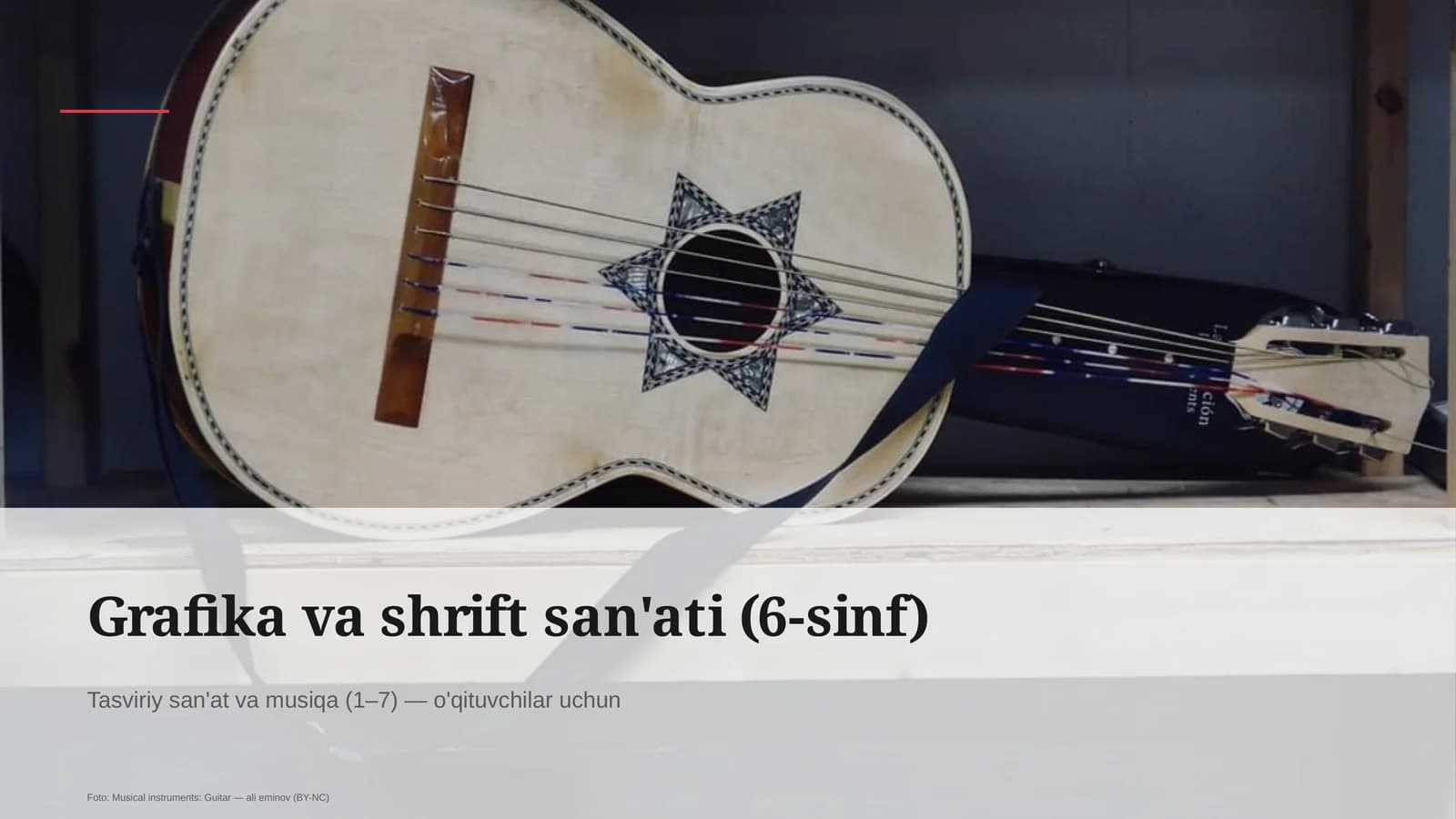 Grafika va shrift san'ati (6-sinf)