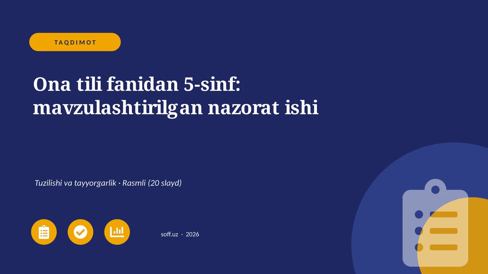 Ona tili fanidan 5-sinf: mavzulashtirilgan nazorat ishi