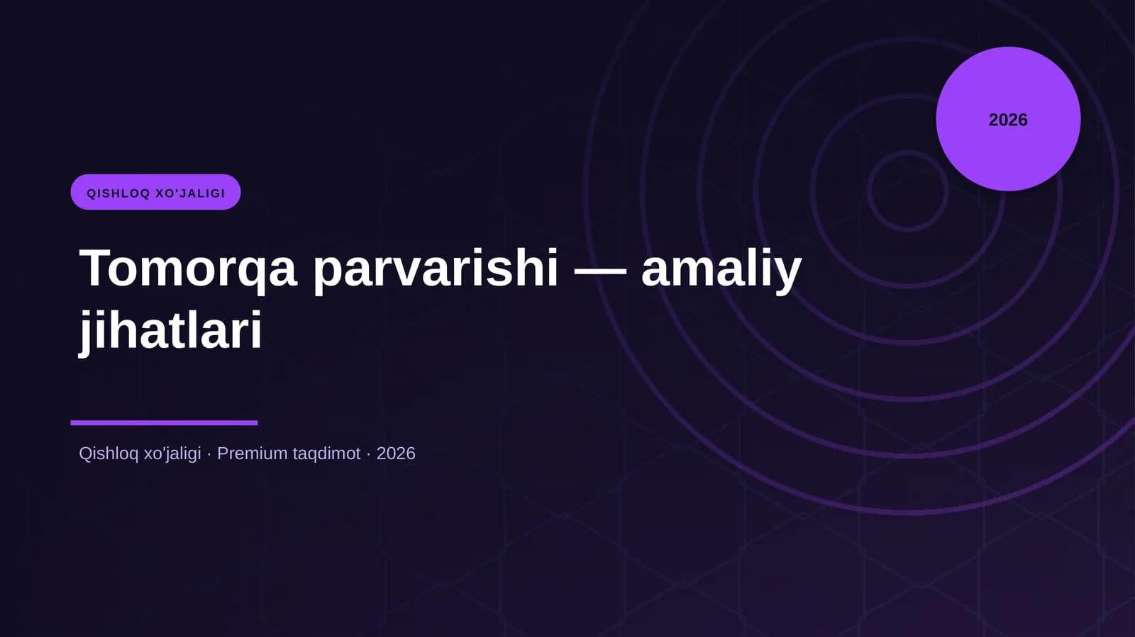 Tomorqa parvarishi — amaliy jihatlari
