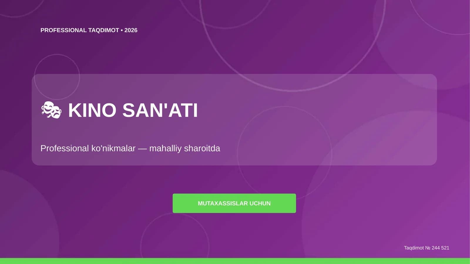 Kino san'ati: professional ko'nikmalar