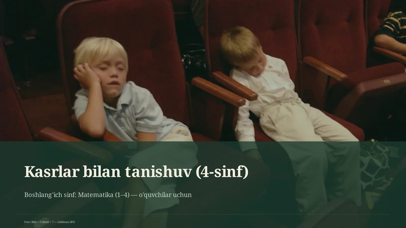 Kasrlar bilan tanishuv (4-sinf)