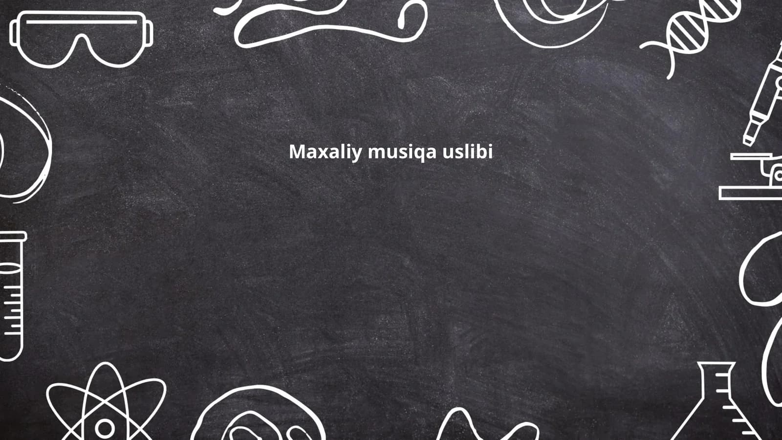 Maxaliy musiqa uslibi