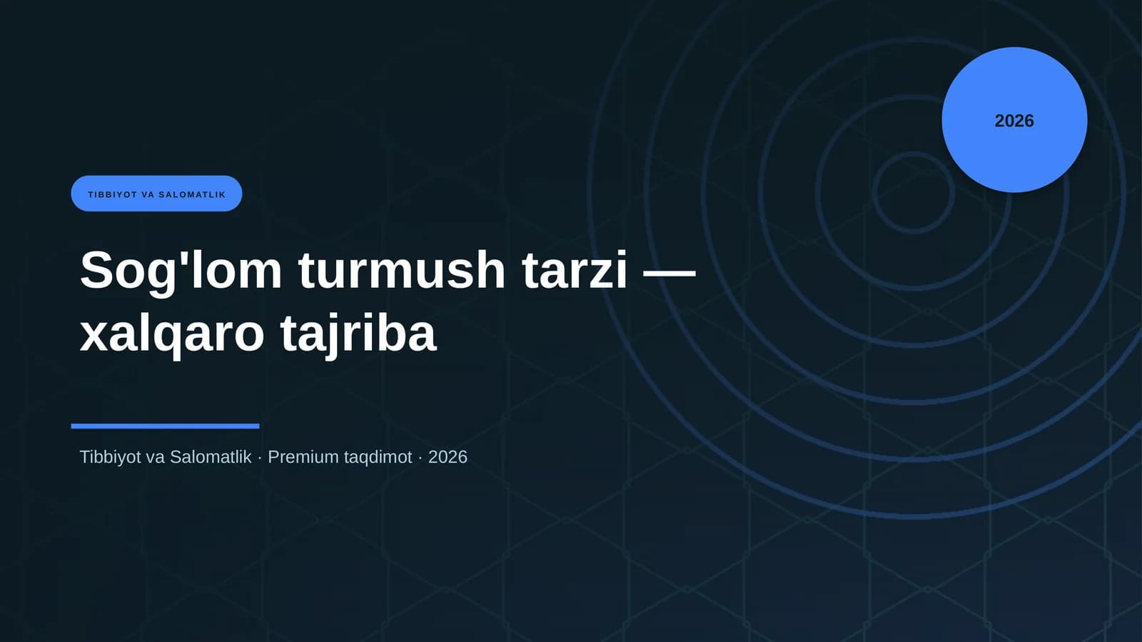 Sog'lom turmush tarzi — xalqaro tajriba