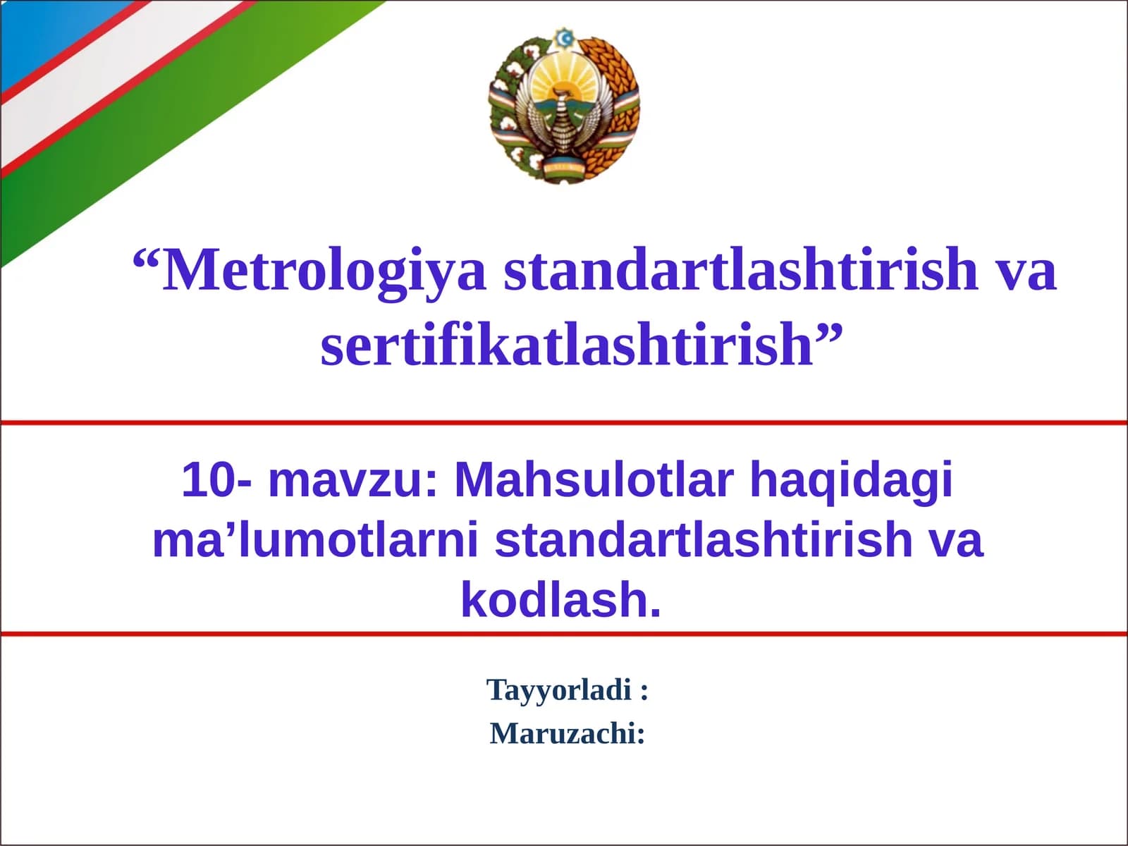 Metrologiya va standartlashtirish
