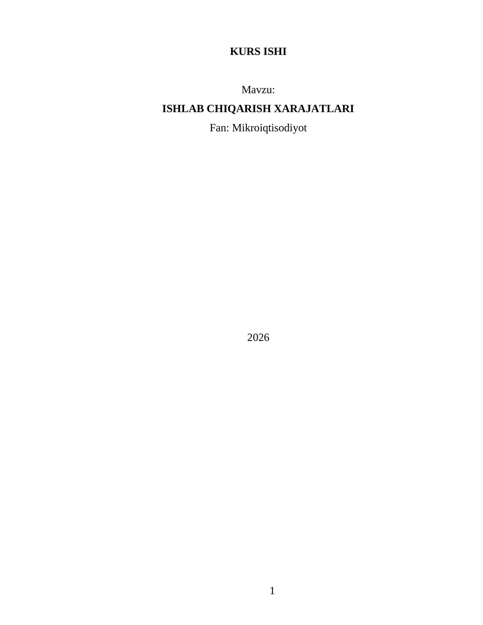 ISHLAB CHIQARISH XARAJATLARI