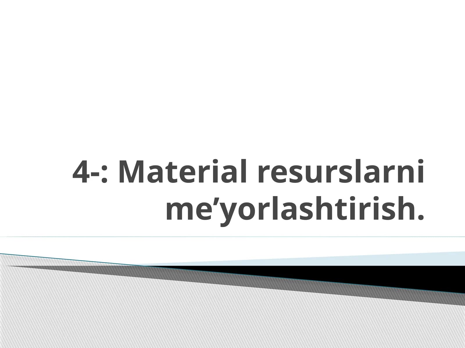 Material resurslarni me’yorlashtirish