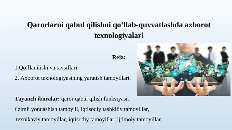 Qarorlarni qabul qilishni qo‘llab-quvvatlashda axborot texnologiyalari