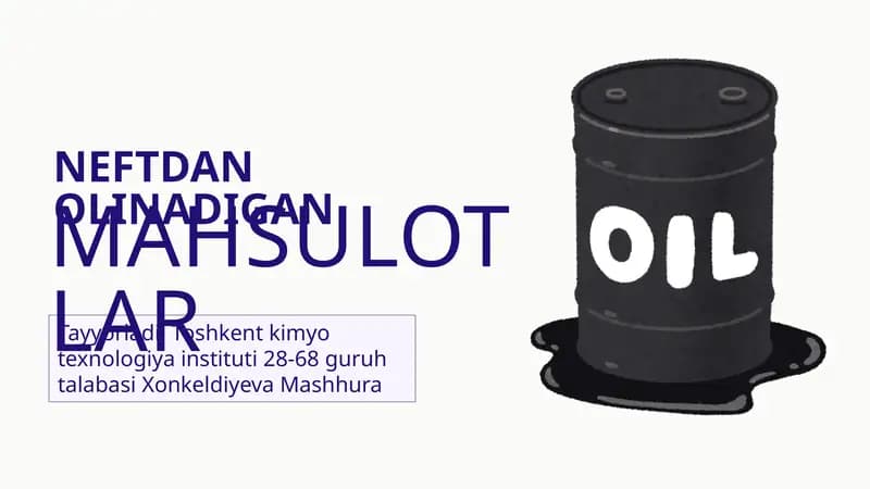 Neftdan olinadigan mahsulotlar