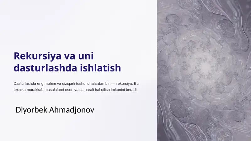 Rekursiya va uni dasturlashda ishlatish