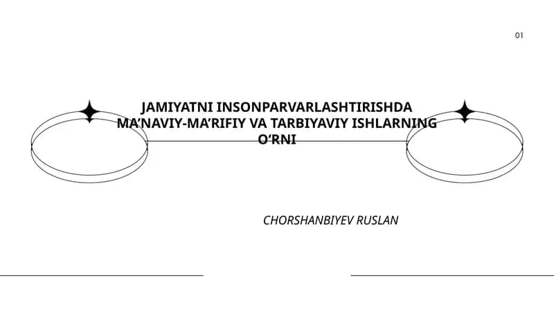 Jamiiyatni insonparvarlashtirishda ma’naviy-ma’rifiy ishlarning nazariy-asosiy tamoyillari