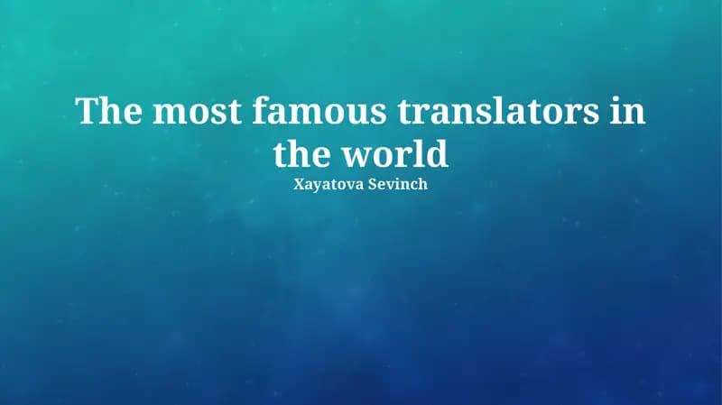 Translators Who Shaped History