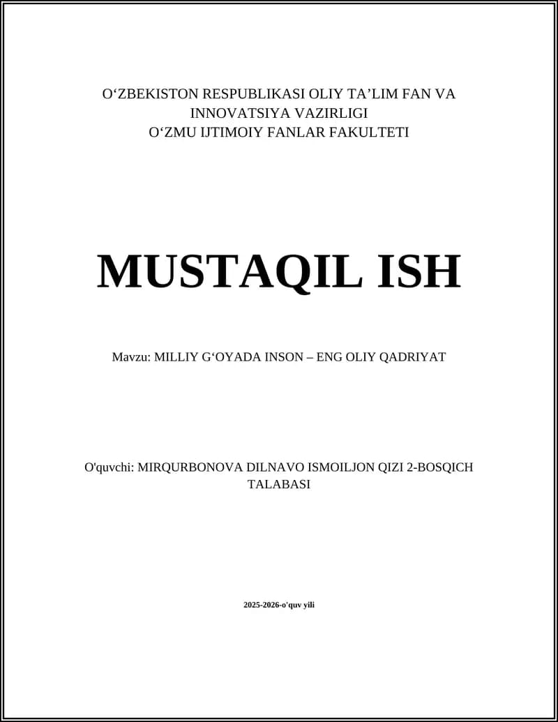 MILLIY G‘OYADA INSON – ENG OLIY QADRIYAT