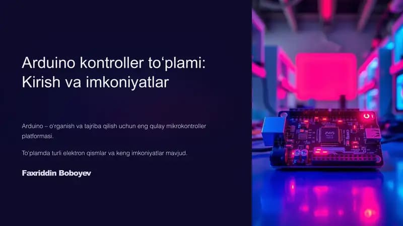 Arduino kontroller toplami Kirish va imkoniyatlar
