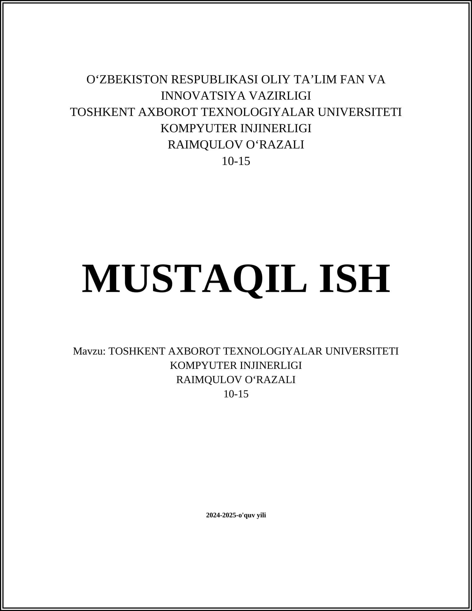 TOSHKENT AXBOROT TEXNOLOGIYALAR UNIVERSITETI KOMPYUTER INJINERLIGI RAIMQULOV OʻRAZALI