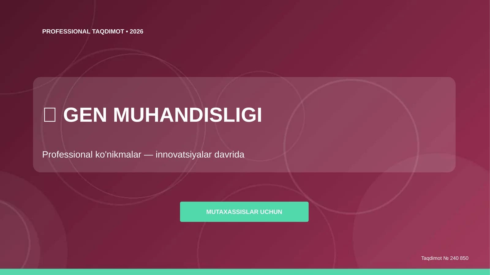GEN MUHANDISLIGI Professional taqdimot