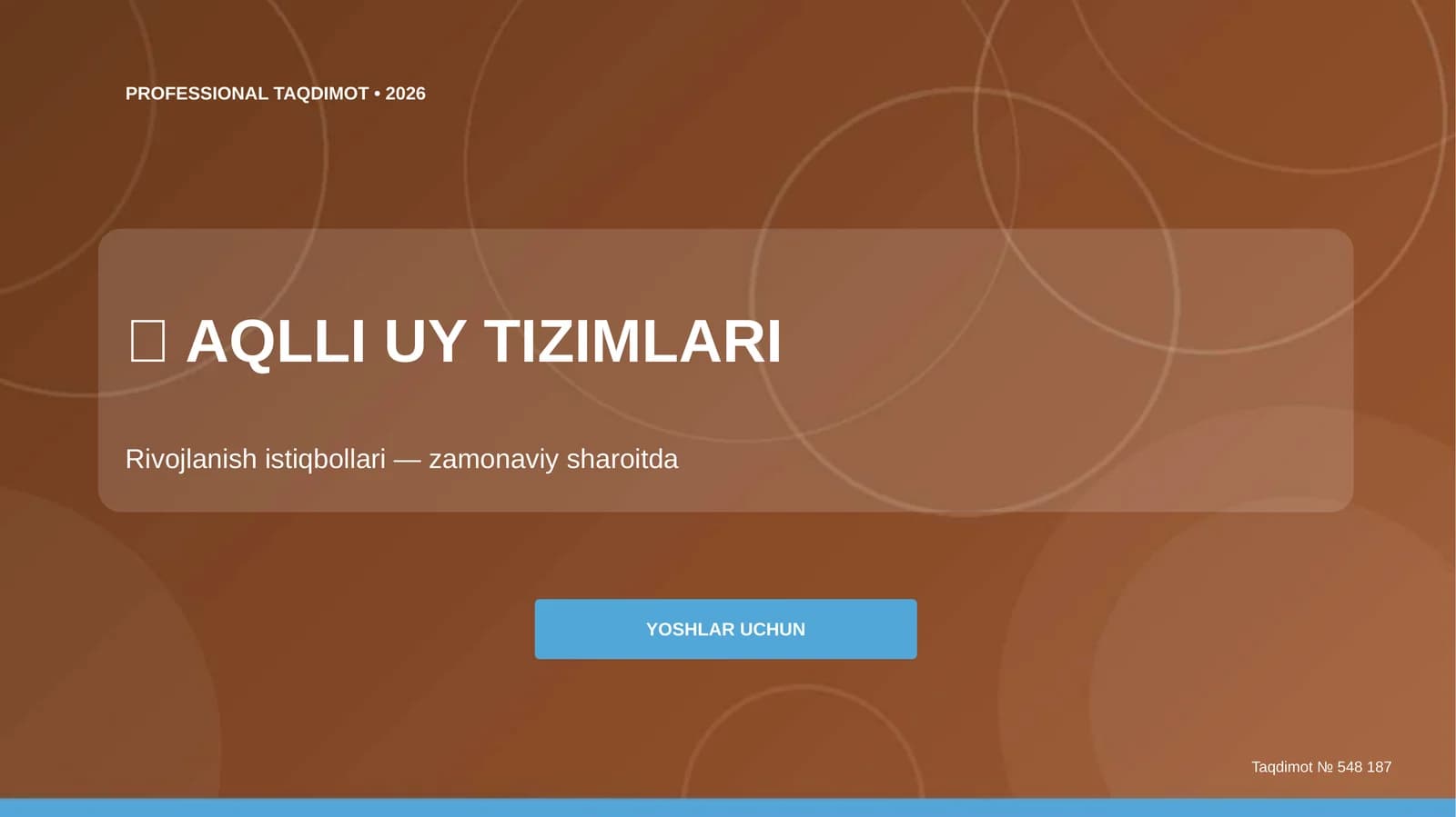 Aqlli Uy Tizimlari: Rivojlanish Istiqbollari