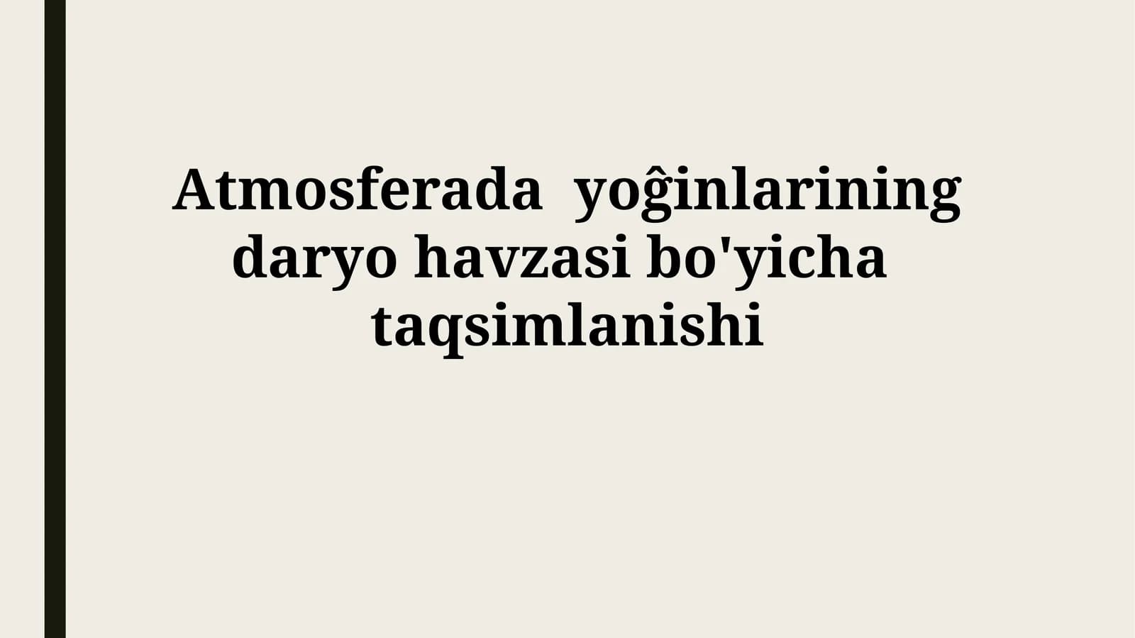 Atmosferada yoĝinlarining daryo havzasibo'yichataqsimlanishi