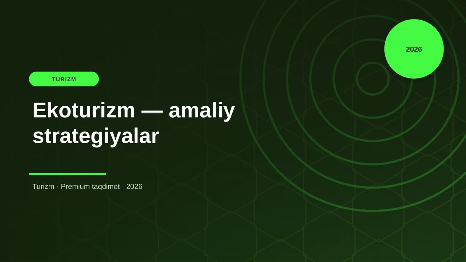 Ekoturizm — amaliy strategiyalar