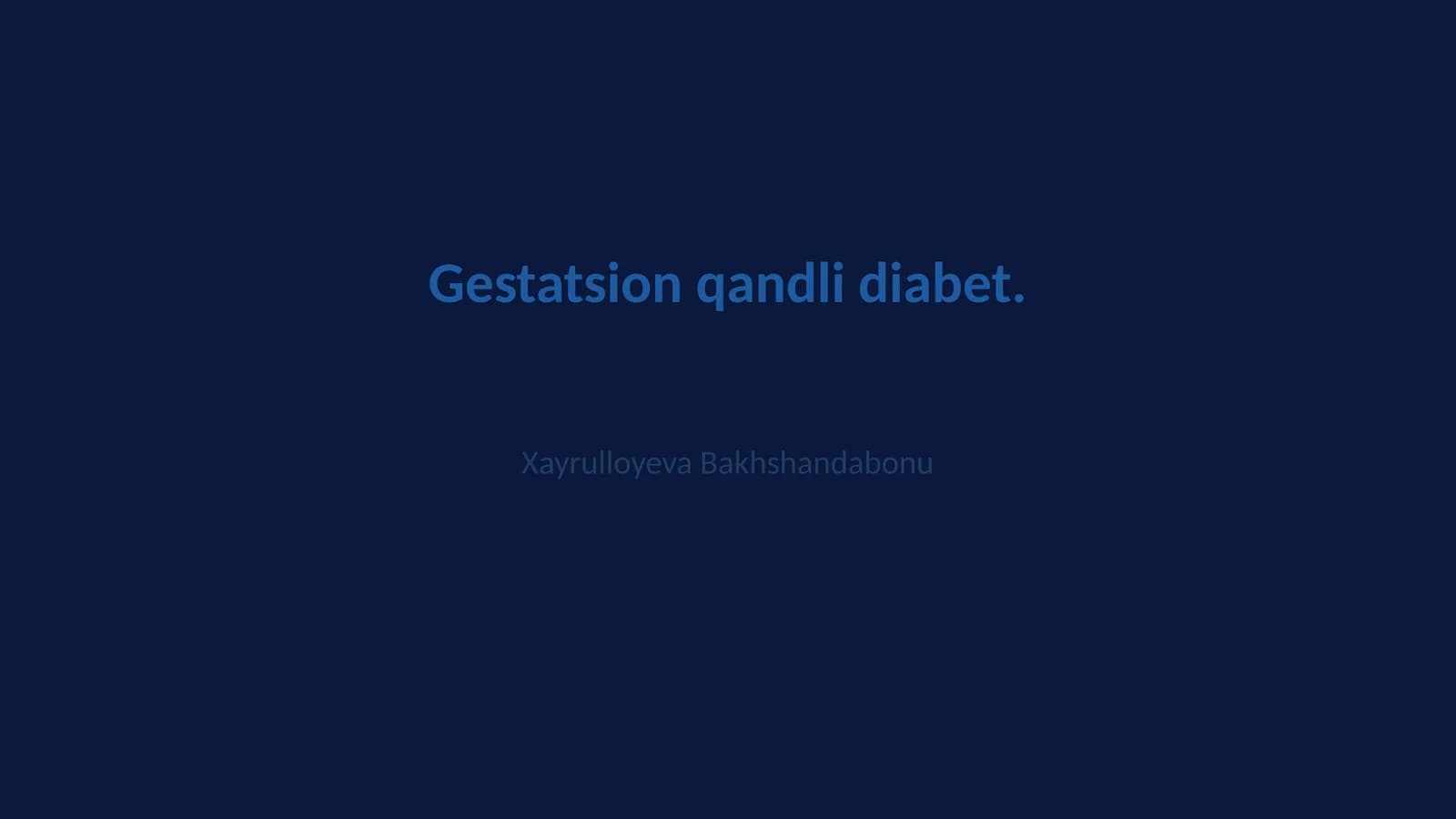 Gestatsion qandli diabet