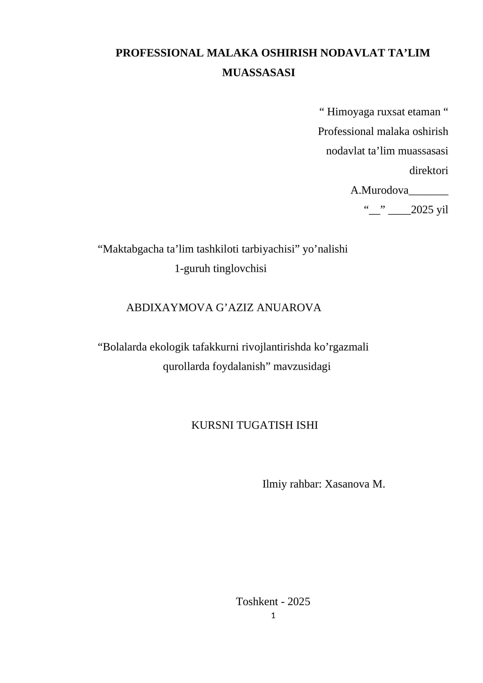 Bolalarda ekologik tafakkurni rivojlantirishda ko’rgazmali qurollarda foydalanish KURSI