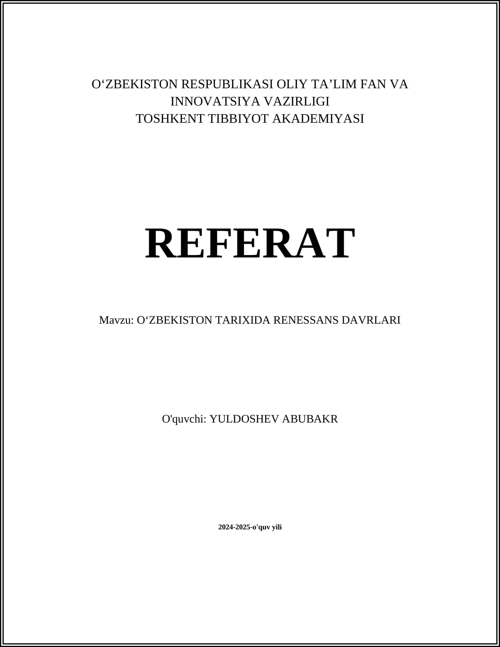 O'ZBEKISTON TARIXIDA RENESSANS DAVRLARI