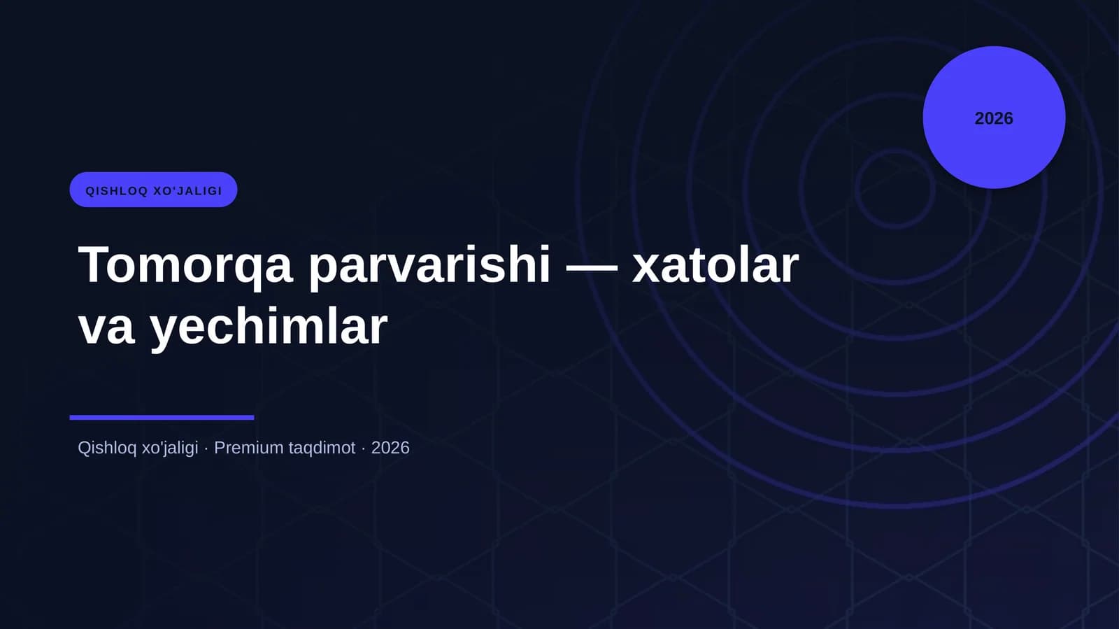 Tomorqa parvarishi — xatolar va yechimlar