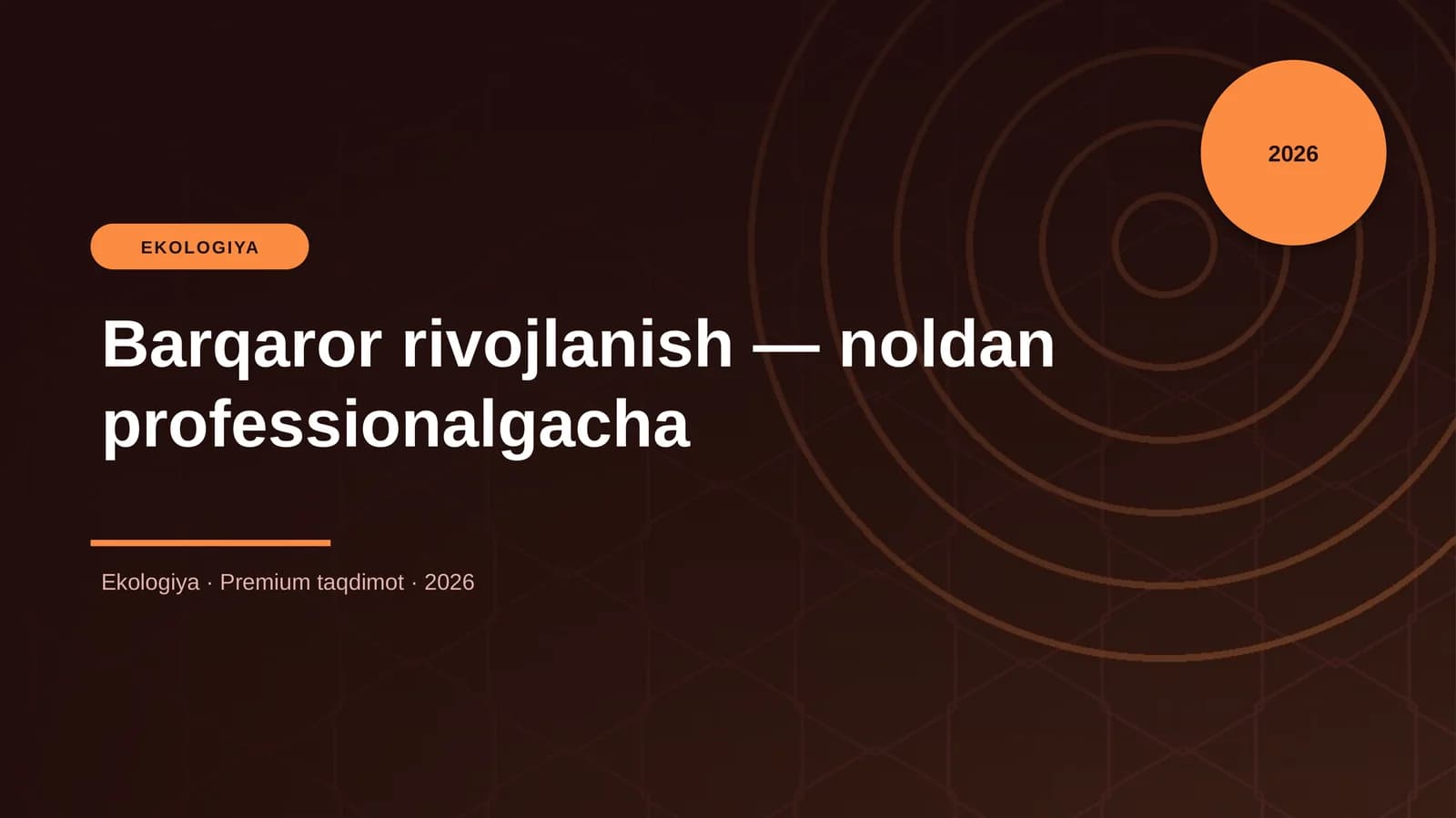 Barqaror rivojlanish — noldan professionalgacha
