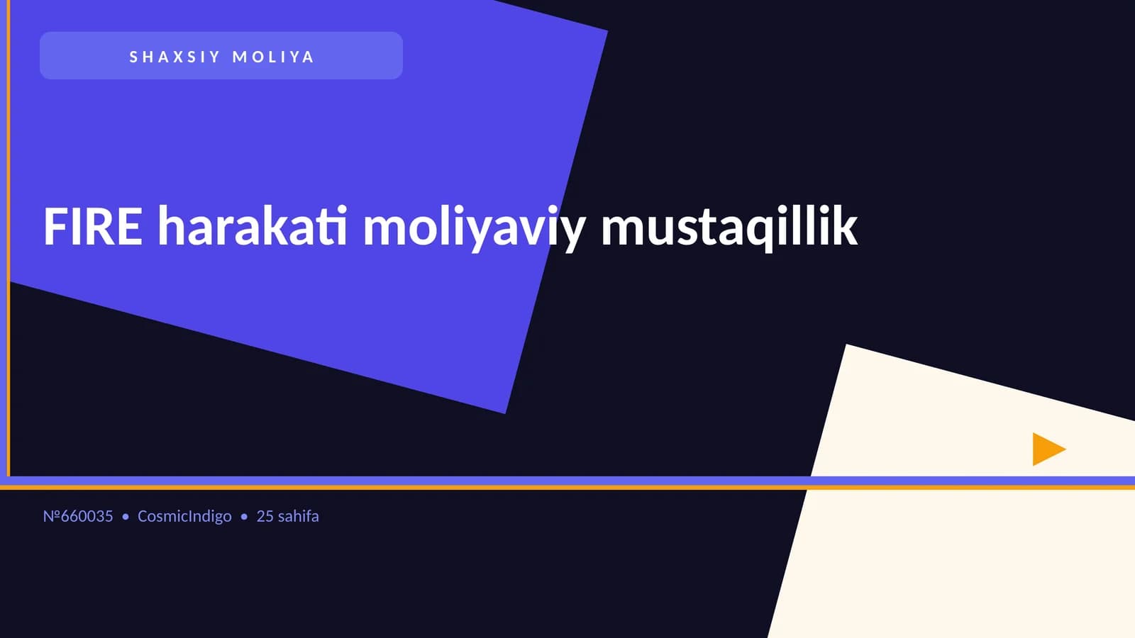 SHAXSIY MOLIYA FIRE harakati moliyaviy mustaqillik