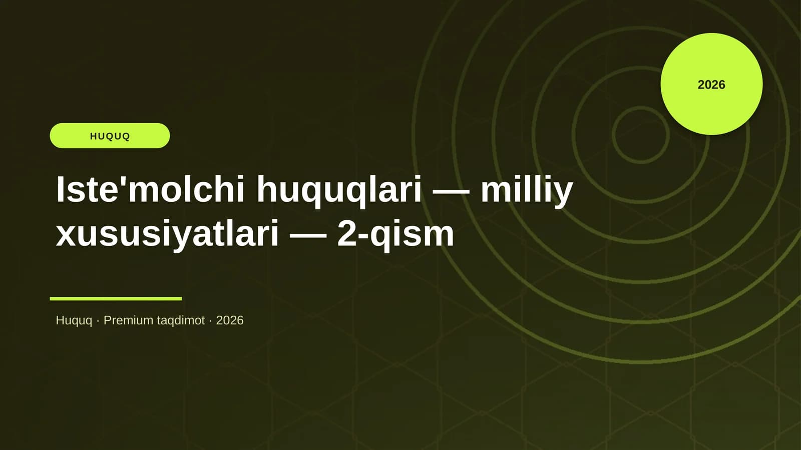 Iste'molchi huquqlari — milliy xususiyatlari — 2-qism