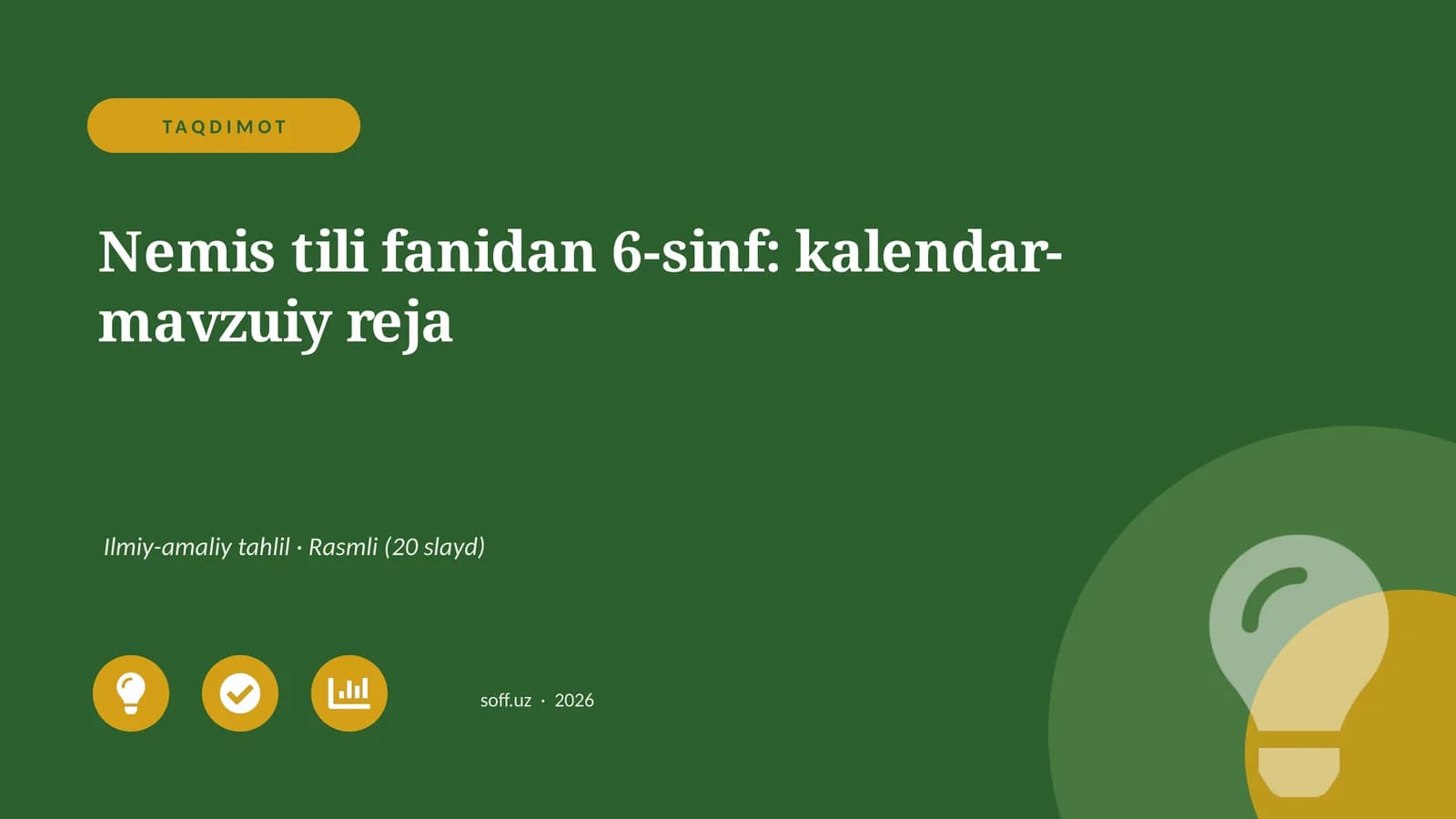 Nemis tili fanidan 6-sinf: kalendar-mavzuiy reja
