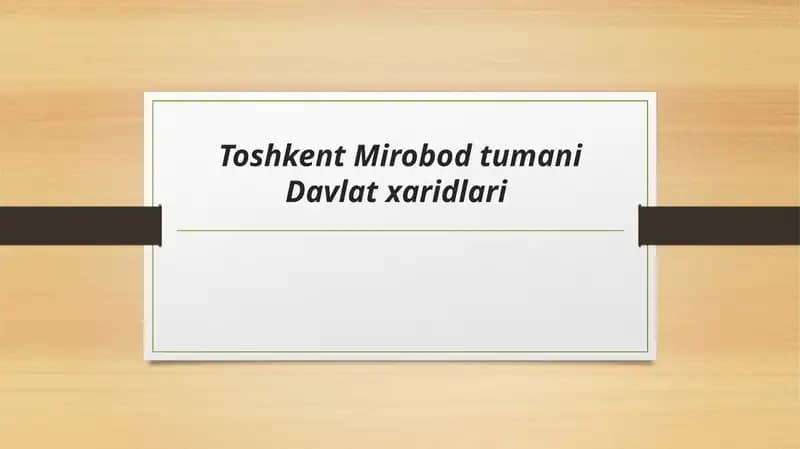 Toshkent Mirobod tumani Davlat xaridlari