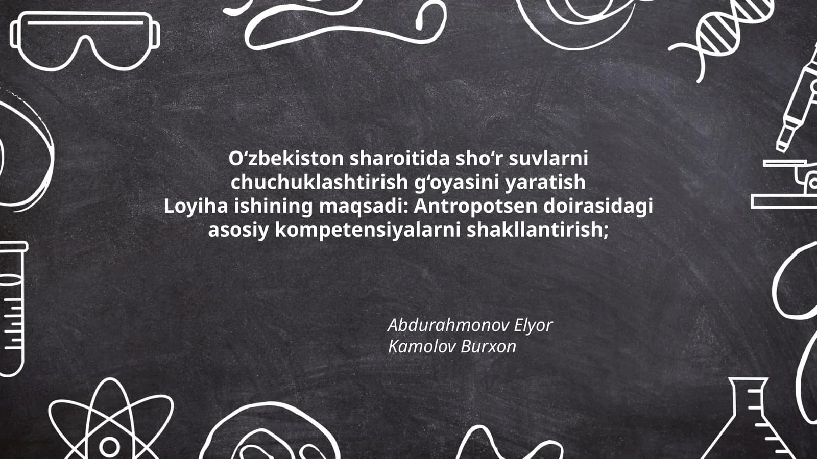 O‘zbekiston sharoitida sho‘r suvlarni chuchuklashtirish g‘oyasini yaratish